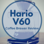 Hario V60 instructions and review