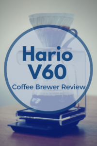 Hario V60 instructions and review