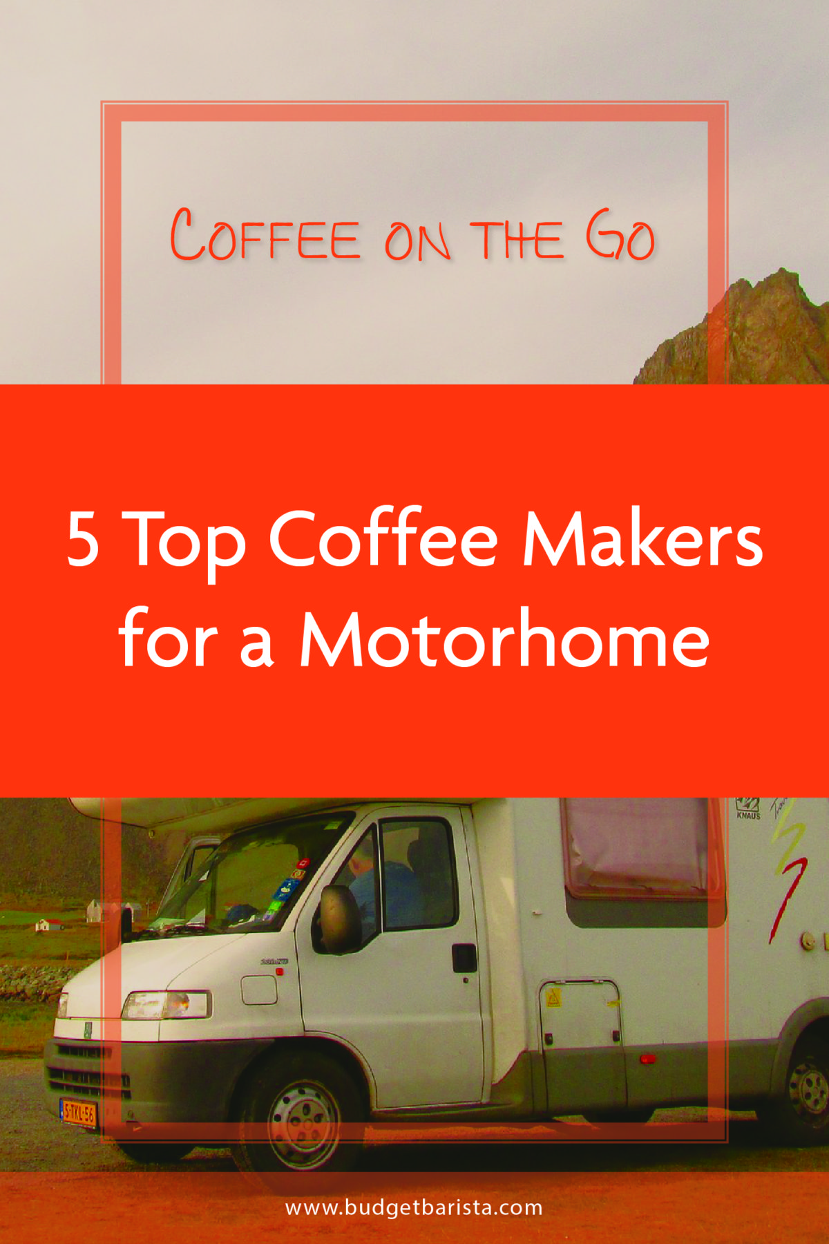 5 Top Coffee Makers for a Motorhome01 The Budget Barista