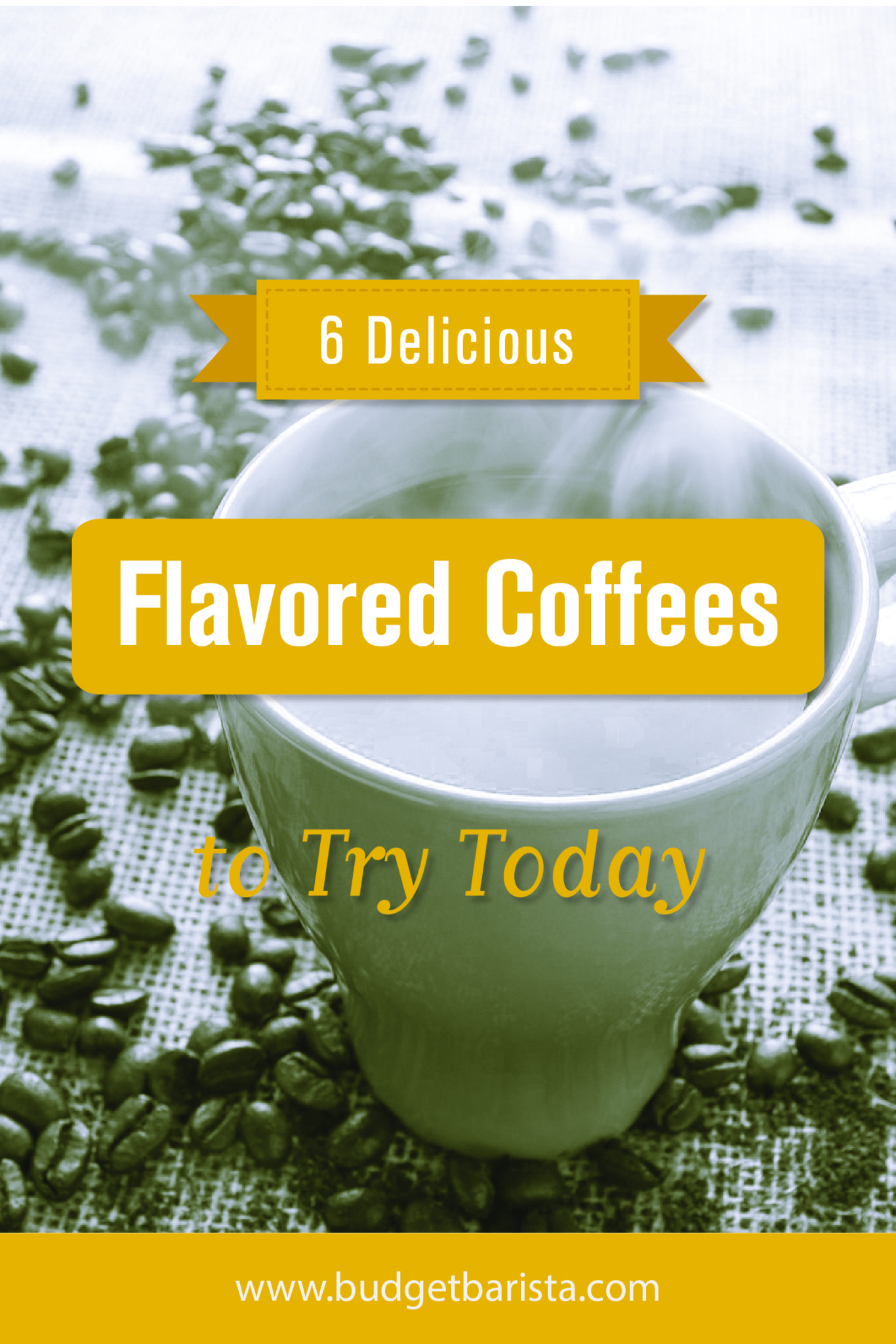 6 Delicious Flavored Coffees to Try Today